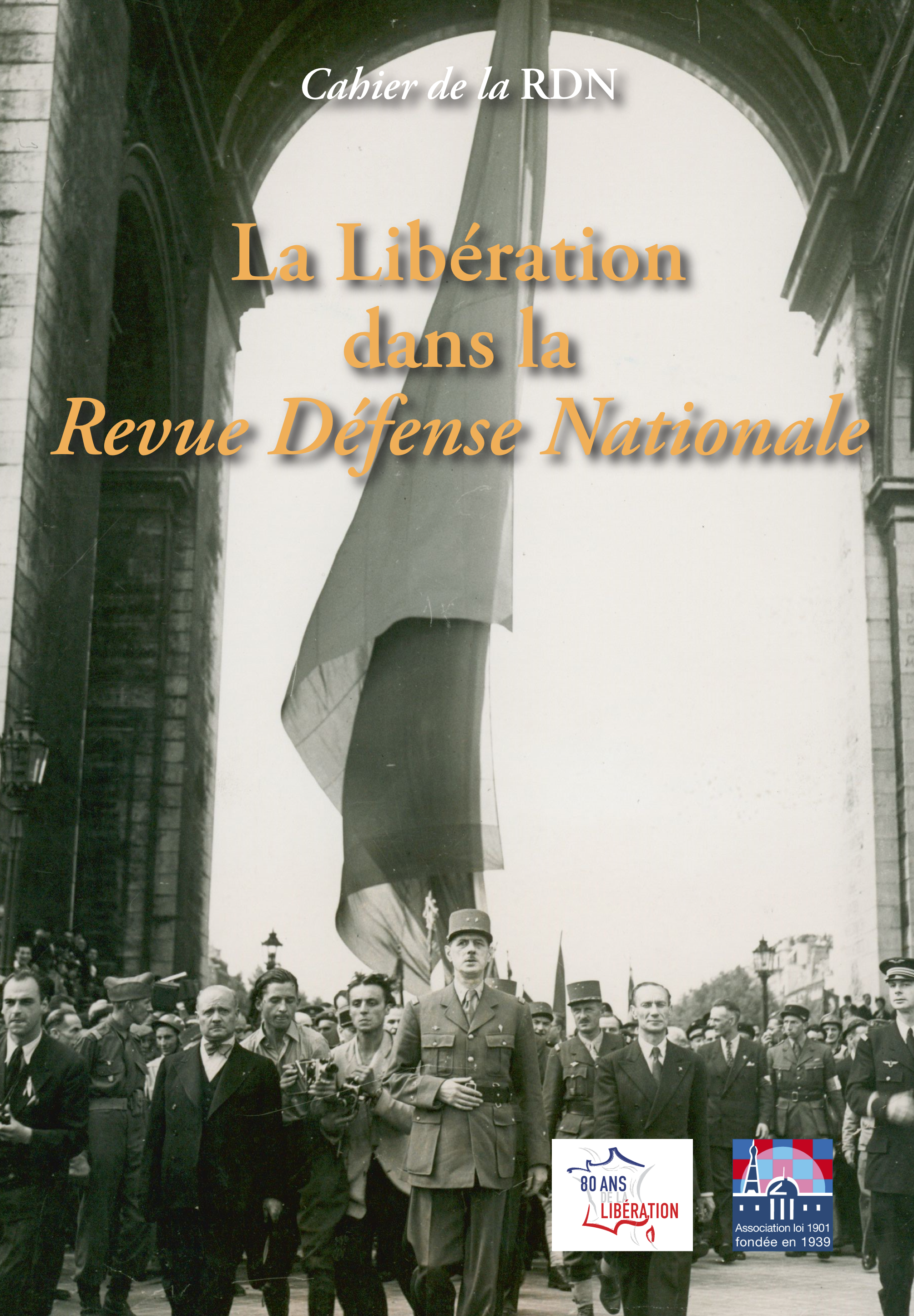 La Libération dans la Revue Défense Nationale